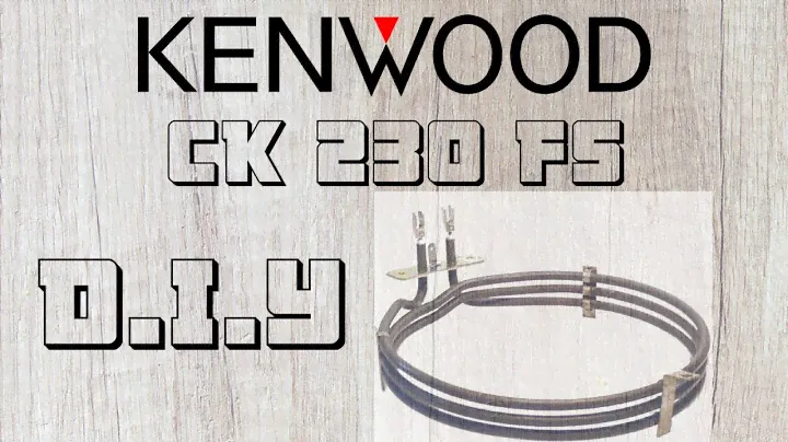Kenwood Fan Oven Heat Element Replacement | CK 230 FS